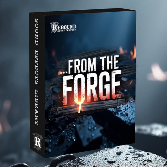 FROM THE FORGE - Sound Effects Library